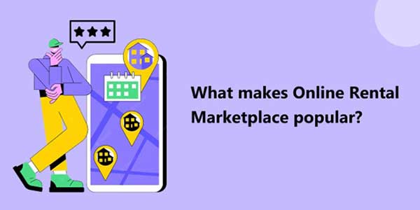 What-Makes-Online-Rental-Marketplace-Popular