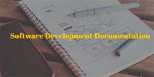 Software Development Documentation: Types And Best Practices - EXEIdeas ...