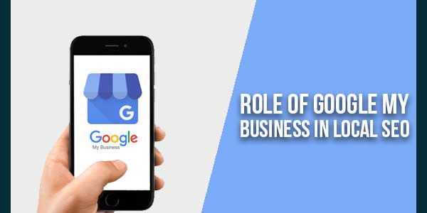 Role-Of-Google-My-Business-In-Local-SEO
