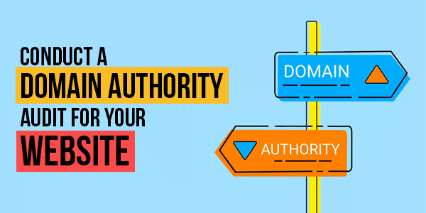 Conduct-A-Domain-Authority-Audit-For-Website