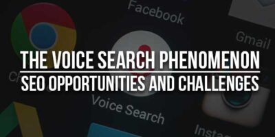 The Voice Search Phenomenon: SEO Opportunities And Challenges