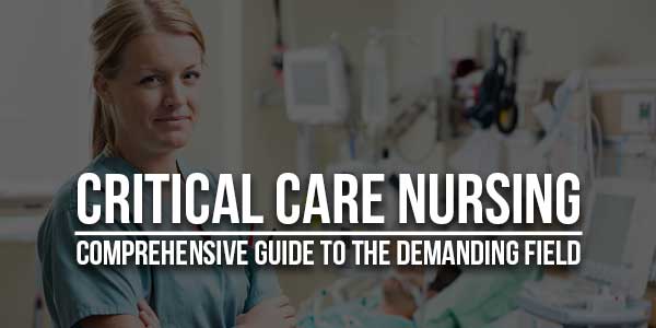 Critical-Care-Nursing-Comprehensive-Guide-to-the-Demanding-Field