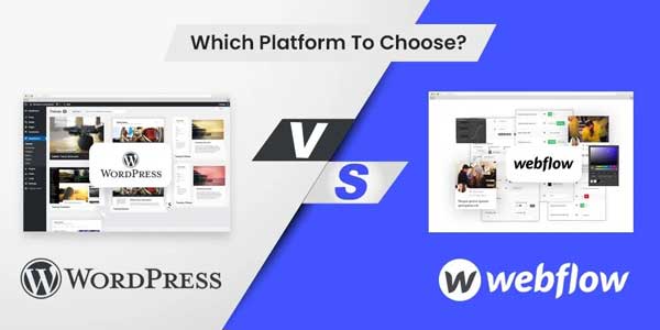 Which-Platform-To-Choose-Wordpress-And-Webflow
