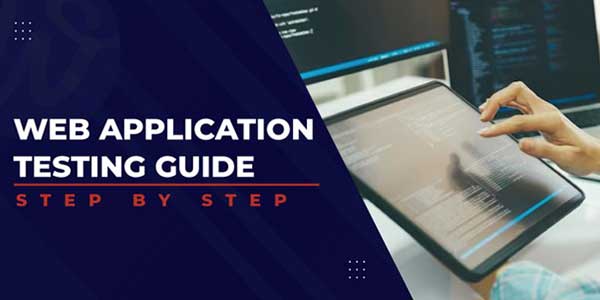 Web-Application-Testing-Guide-Step-By-Step