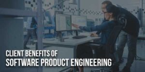 Client-Benefits-Of-Software-Product-Engineering