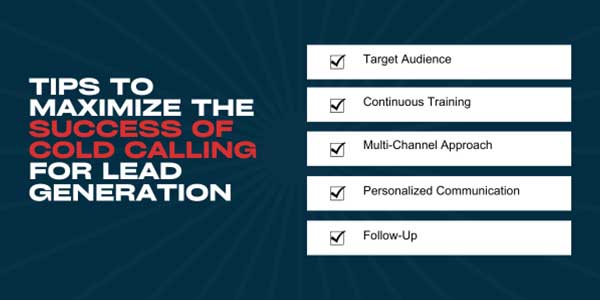 Tips-To-Maximize-The-Success-Of-Cold-Calling-For-Lead-Generation