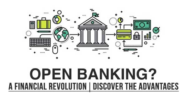 Open-Banking-A-Financial-Revolution-Discover-The-Advantages