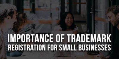 The Importance Of Trademark Registration For Small Businesses ... - Small Business Trademark Registration Internationally Explained