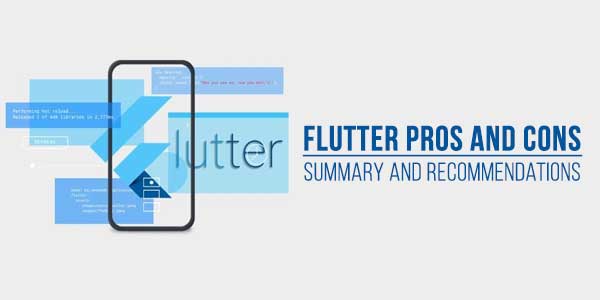Flutter-Pros-And-Cons---Summary-And-Recommendations