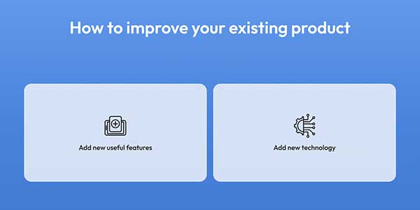 How-To-Improve-Your-Existing-Product