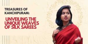 Treasures-Of-Kanchipuram-Unveiling-The-Unique-Weaves-Of-Silk-Sarees