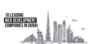 10-Leading-Web-Development-Companies-In-Dubai
