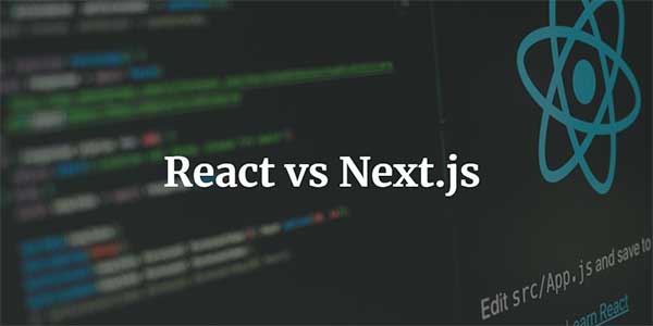 React-vs-Next.js