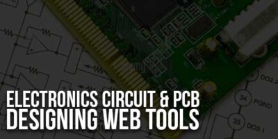 Free And Open Source Electronics Circuit & PCB Designing Web Tools ...
