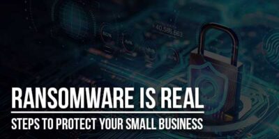 Picture of Ransomware Is Real: Steps To Protect Your Small Business - EXEIdeas ...
