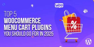 Top-5-WooCommerce-Menu-Cart-Plugins-You-Should-Go-For-In-2025