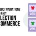 Display-Product-Variations-In-A-Table-For-Easy-Bulk-Selection-In-WooCommerce-