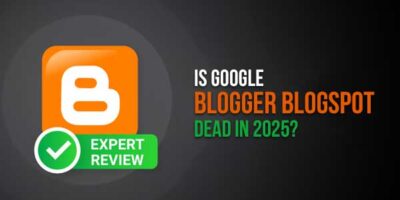 Is Google Blogger Blogspot Dead In 2025? The Truth Revealed - EXEIdeas ...