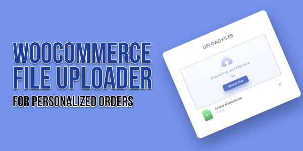 WooCommerce-File-Uploader-For-Personalized-Orders