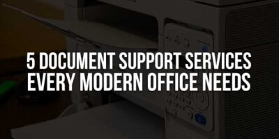 5 Document Support Services Every Modern Office Needs - EXEIdeas – Let ...