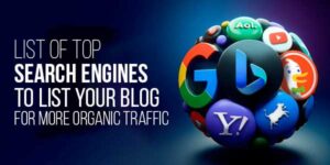 List-Of-Top-Search-Engines-To-List-Your-Blog-For-More-Organic-Traffic