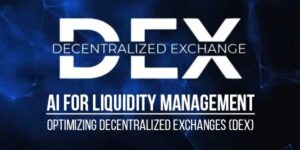 AI-For-Liquidity-Management-Optimizing-Decentralized-Exchanges-(DEX)