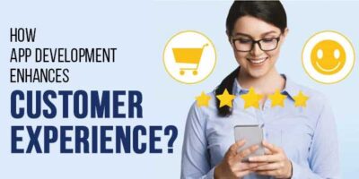 How-App-Development-Enhances-Customer-Experience
