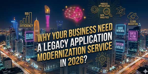 Why-Your-Business-Need-A-Legacy-Application-Modernization-Service-In-2026-