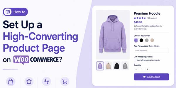 Set-Up-A-High-Converting-Product-Page-On-WooCommerce