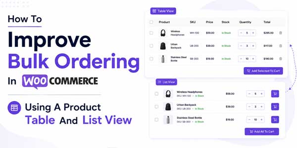 How-To-Improve-Bulk-Ordering-In-WooCommerce-Using-A-Product-Table
