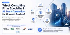 Which-Consulting-Firms-Specialize-In-AI-Transformation-For-Financial-Services-2026-Guide