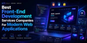 Best-Front-End-Development-Services-Companies-For-Modern-Web-Applications