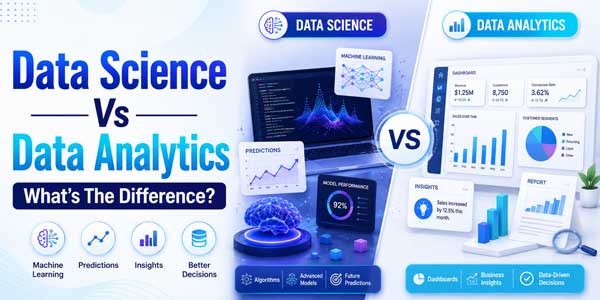 Data-Science-Vs-Data-Analytics-Whats-The-Difference