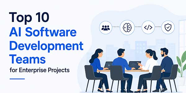 Top-10-AI-Software-Development-Teams-For-Enterprise-Projects