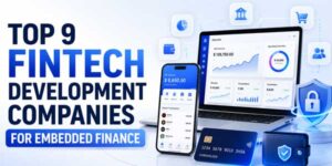 Top-9-Fintech-Development-Companies-For-Embedded-Finance-