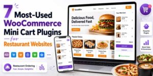 7-Most-Used-WooCommerce-Mini-Cart-Plugins-for-Restaurant-Websites