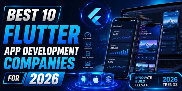 Best-10-Flutter-App-Development-Companies-For-2026