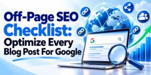 Off-Page-SEO-Checklist-Optimize-Every-Blog-Post-For-Google